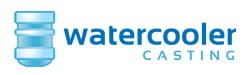 Watercooler Casting