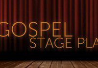 auditions for Gospel stage play