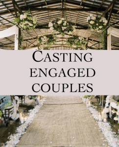 Engaged couple casting