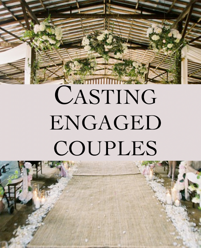 Engaged couple casting