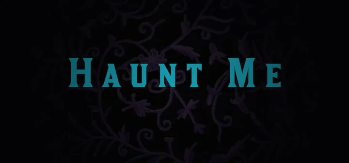 Haunt Me Movie