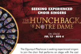 Auditions for Singers in Maine Hunchback stage play