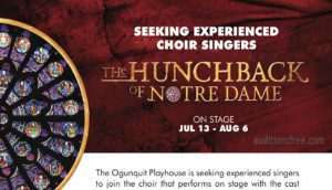 Auditions for Singers in Maine Hunchback stage play