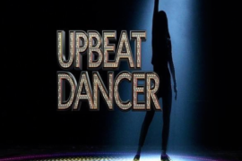 Upbeat Dancer Show