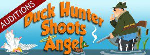 Read more about the article Auditions for “Duck Hunter Shoots Angel” in La Mesa, California (San Diego Area)