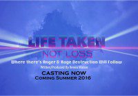 Life Taken Not Loss indie film