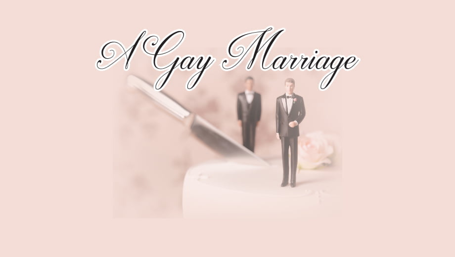 A Gay Marriage Play