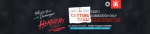 Phoenix Stage Company Holding Auditions in Virginia for “Heathers” The Musical