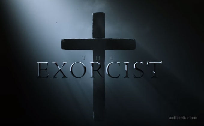 The Exorcist casting call