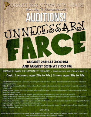 Orange Park, FL Theater Auditions for “Unnecessary Farce”