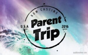 Casting People Nationwide to go on The Adventure of Their Lives, With Their Folks on “The Parent Trip”