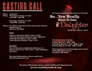 Auditions in Detroit for “So…You Really Want To Date My Daughter” Stage Play