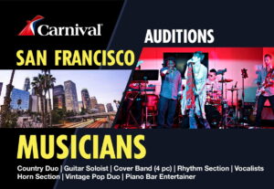 Auditions in San Francisco Bay Area for Carnival Cruises Singers and Musicians