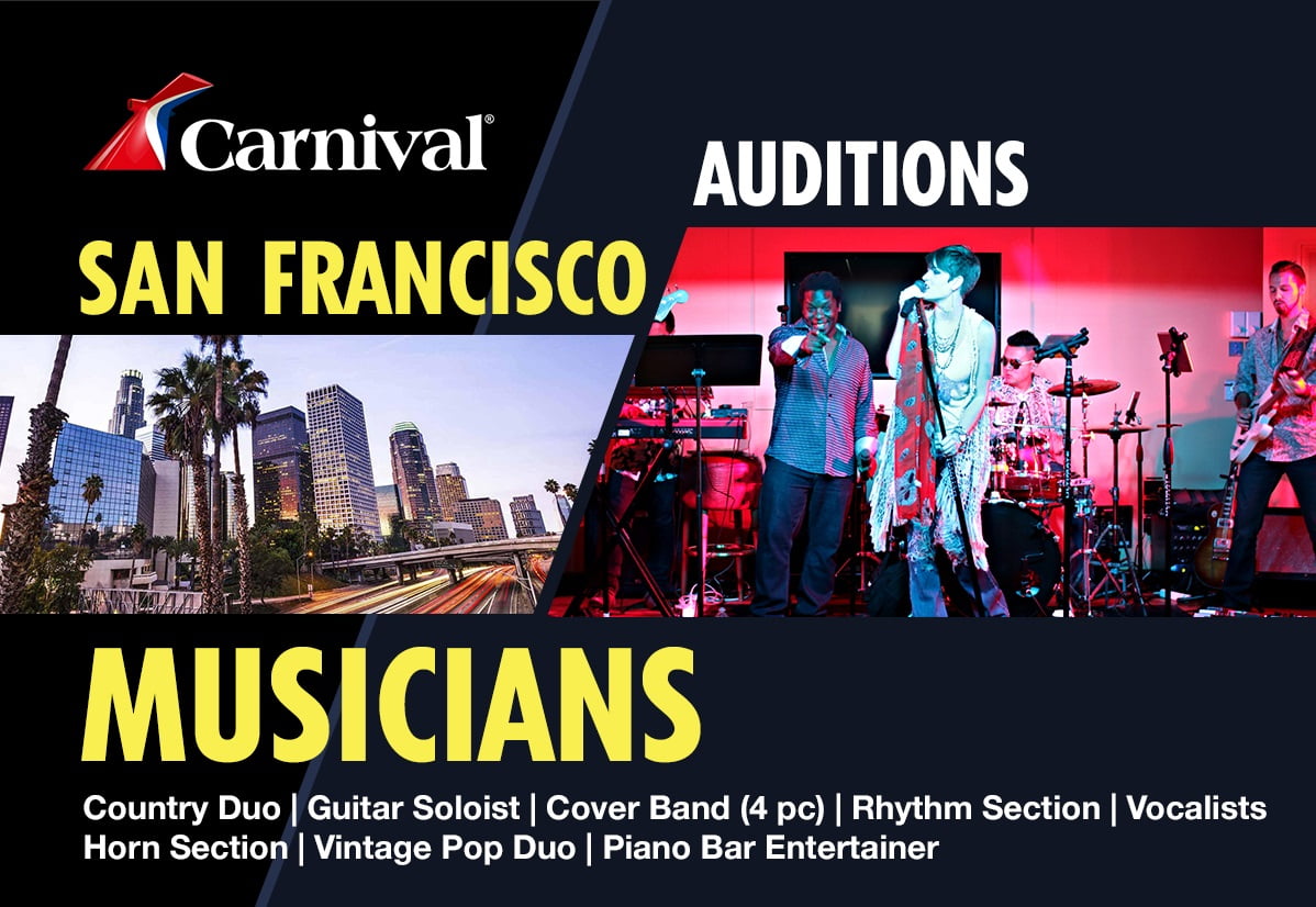 Read more about the article Auditions in San Francisco Bay Area for Carnival Cruises Singers and Musicians