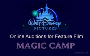 Disney Auditions for Kids, Disney Movie “Magic Camp” Major Roles