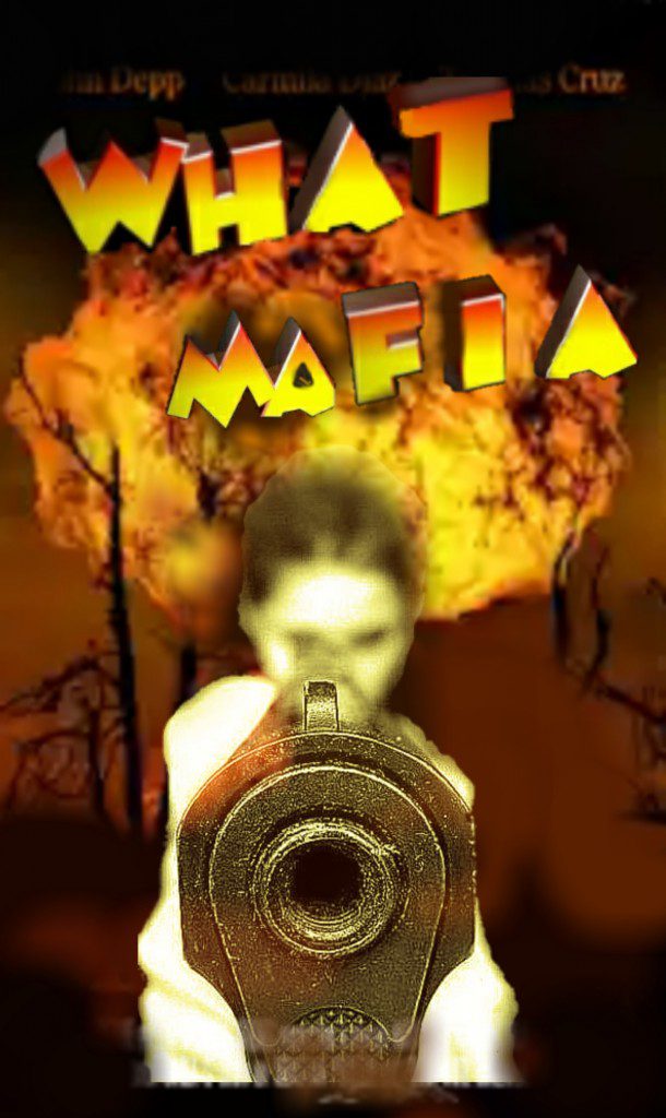 What Mafia Indie Film