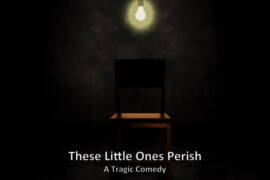 These Little Ones Perish