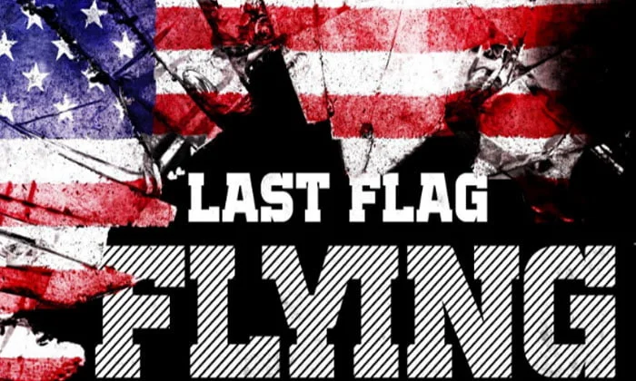 Last Flag Flying movie