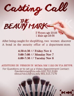 Auditions in Carbondale, IL for Student Film Project “The Beauty Mark”