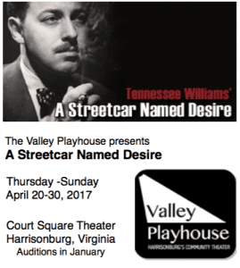 Read more about the article Harrisonburg, Virginia Theater Auditions “Streetcar Named Desire”