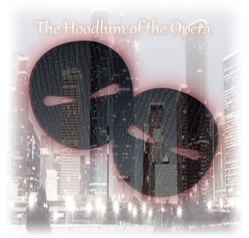 Hoodlum of the Opera movie