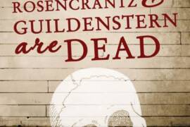 "Rosencrantz and Guildenstern are Dead"