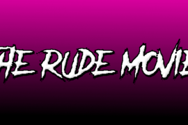 The Rude Movie