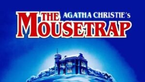 Theater Auditions in Cary, NC (Durham-Raleigh) for “The Mousetrap by Agatha Christie”