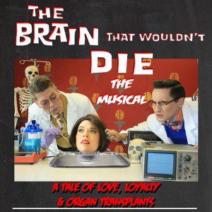 Read more about the article Auditions in Charleston, SC for Lead Roles  in Musical “The Brain That Wouldn’t Die”