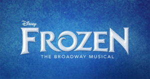 Open Auditions for Disney Frozen Coming to Los Angeles & Chicago
