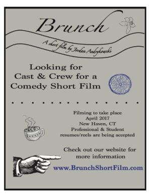 Auditions for Speaking Roles in New Haven CT For Student Film “Brunch”