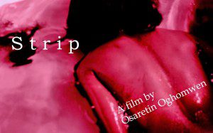 Strip feature Film