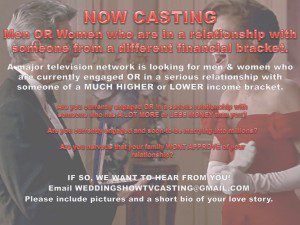 Major TV Network Show Casting Nationwide for People Marrying into A Lot More or Less Money