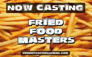 Read more about the article Casting Fried Food Master Duos Nationwide