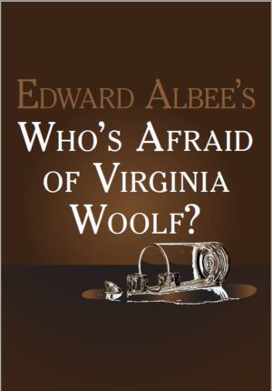 Theater Auditions in Salem, Oregon for “Who’s Afraid of Virginia Woolf?”
