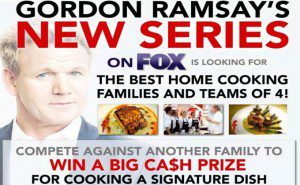 Casting Call for “The F Word,” Gordon Ramsay’s New Family Cooking Show