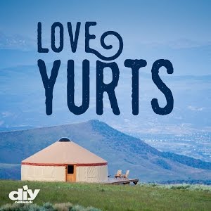 Love Yirts DIY Network casting notice