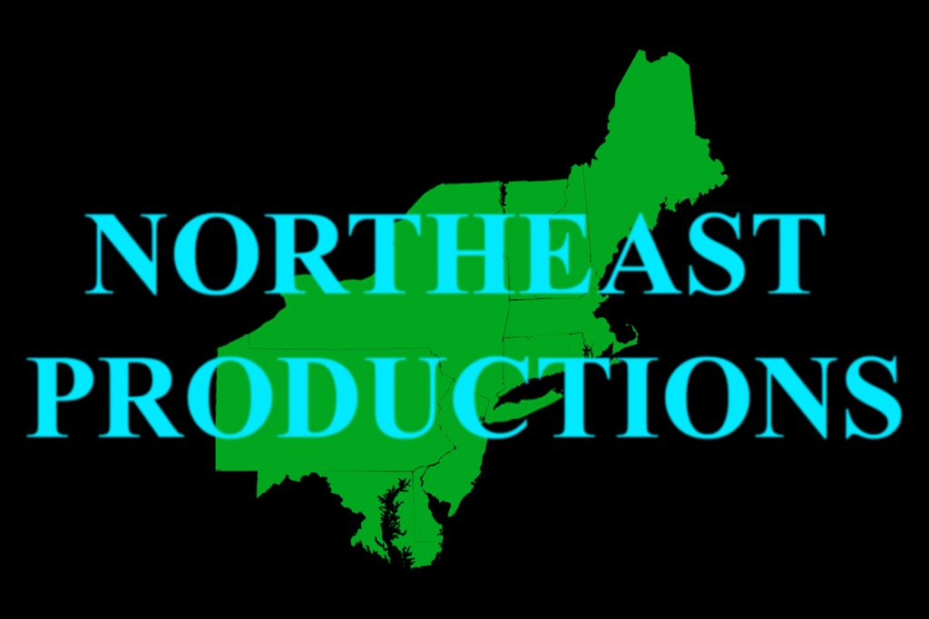 Northeast productions