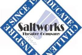 Saltworks Theater Company auditions