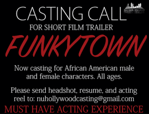 Read more about the article Casting Call for African American women, men, and children for short film “Funkytown” in Atlanta