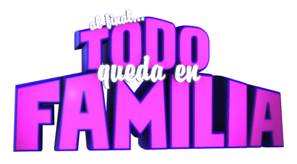 Al Fina Todo Queda En Familia casting call