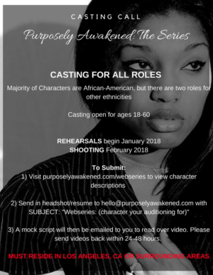 Casting African American Actors in Los Angeles for “Purposely Awakened: The Series”