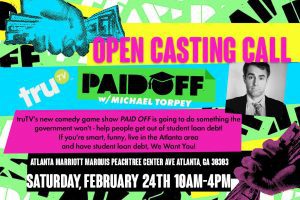 Read more about the article truTV Game Show, “PAID OFF WITH MICHAEL TORPEY” is Now Casting People With Student Loans in Atlanta