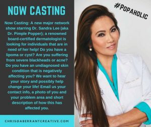 Read more about the article TLC Show Casting Nationwide for People With Skin Conditions for Dr. Pimple Popper (Dr. Sandra Lee)