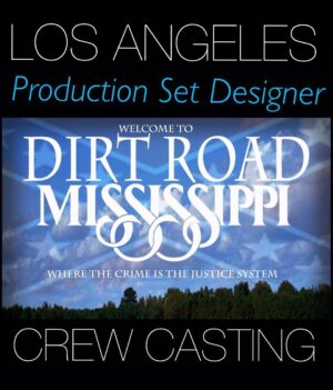 Set Designer In Los Angeles for SAG Film “Dirt Road Mississippi”