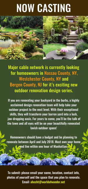 Casting Homeowners in Nassau, Westchester, NY and Bergen County, NJ for Yard Makeover