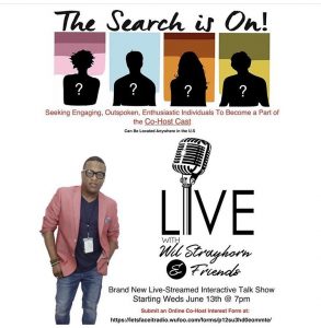 Read more about the article Casting Co-Host for Digital Talk Show “Live With Wil Strayhorn”