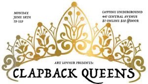 Read more about the article Female Comics in NYC for “ClapBack Queens” Monthly Comic Roast in Brooklyn NY