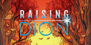 Raising Dion Casting