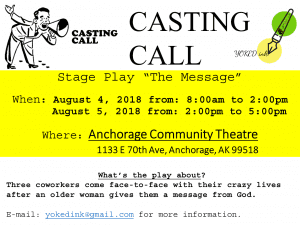 Read more about the article Theater Auditions in Anchorage Alaska for Stage Play “The Message”